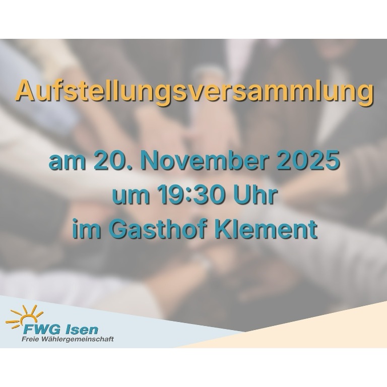 Mehr über den Artikel erfahren Aufstellungsversammlung 20.11.2025